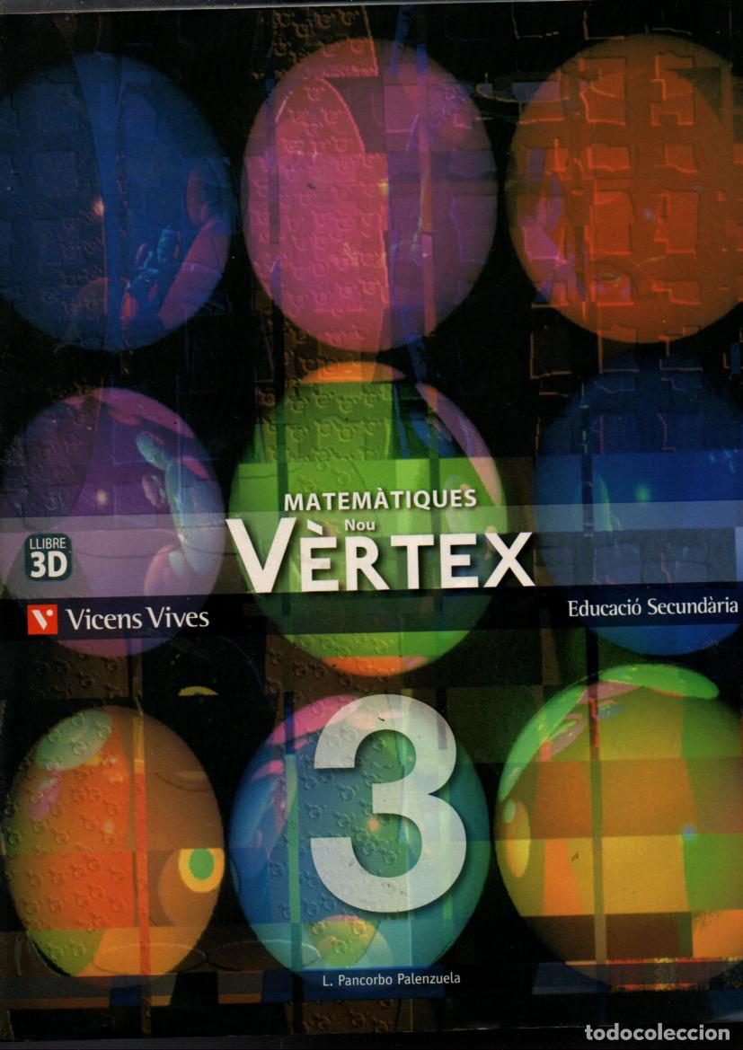 Libros de segunda mano: MATEMATIQUES. NOU VERTEX. EDUCACIO SECUNDARIA. L. PANCORBO VALENZUELA