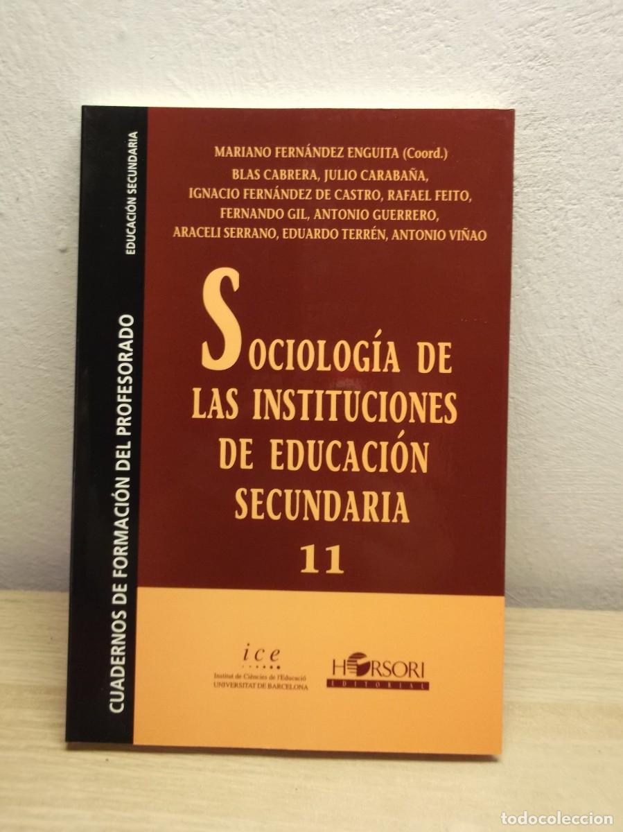 Libros de segunda mano: Sociolog&iacute;a de las instituciones de educaci&oacute;n secundaria (Cuadernos de formaci&oacute;n del profesorado) 11