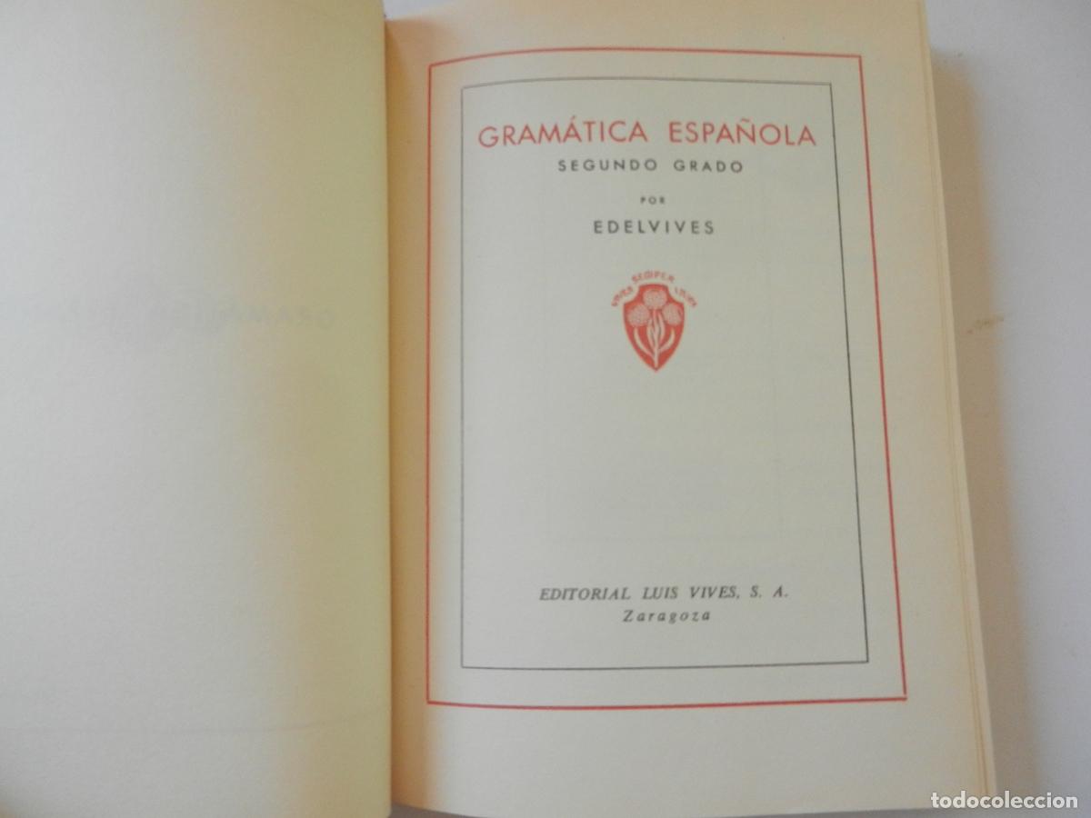 Libros de segunda mano: GRAMATICA SEGUNDO GRADO - EDITORIAL LUIS VIVES - EDC FACSIMIL - 2007 - Foto 4
