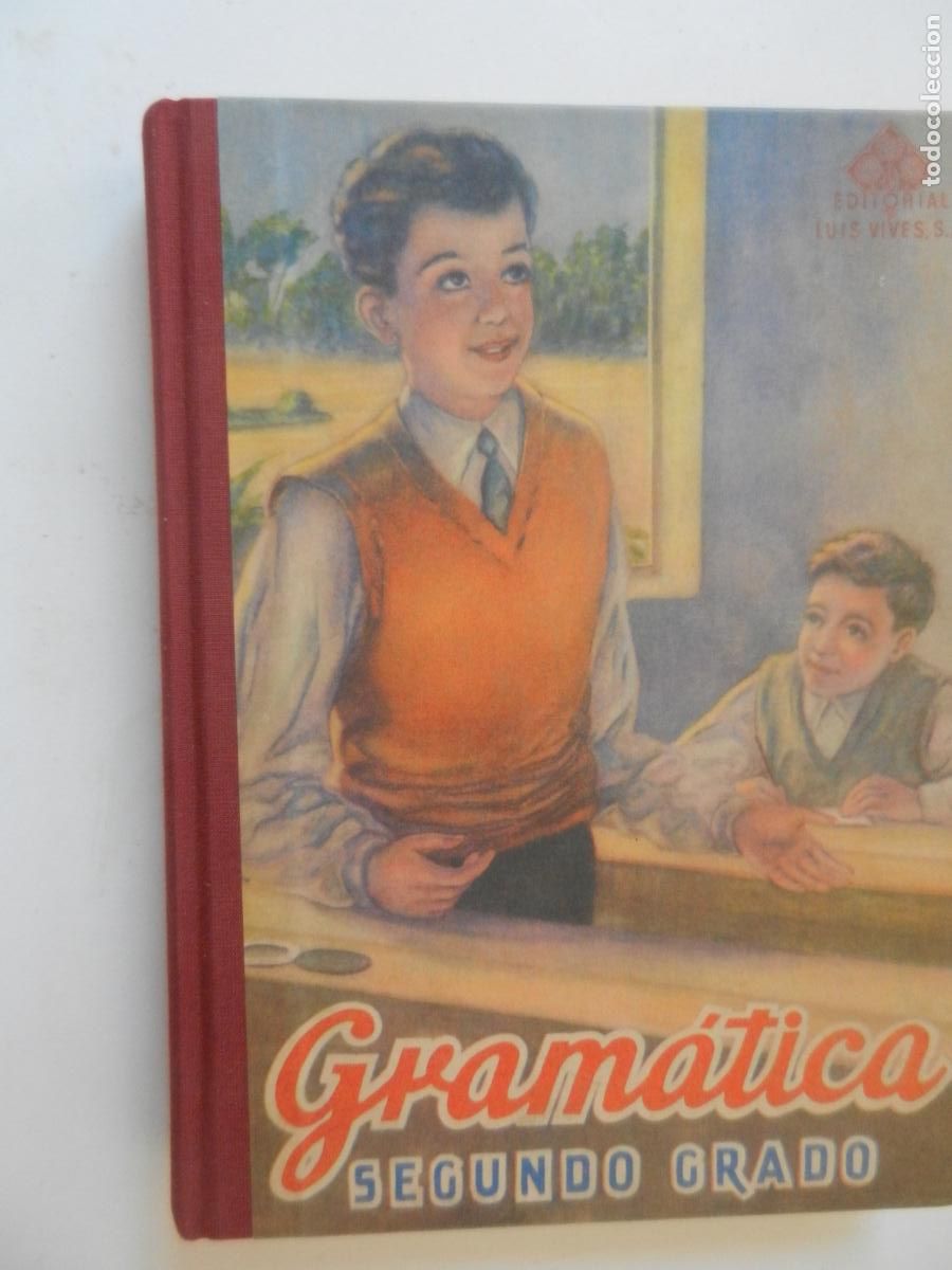 Libros de segunda mano: GRAMATICA SEGUNDO GRADO - EDITORIAL LUIS VIVES - EDC FACSIMIL - 2007