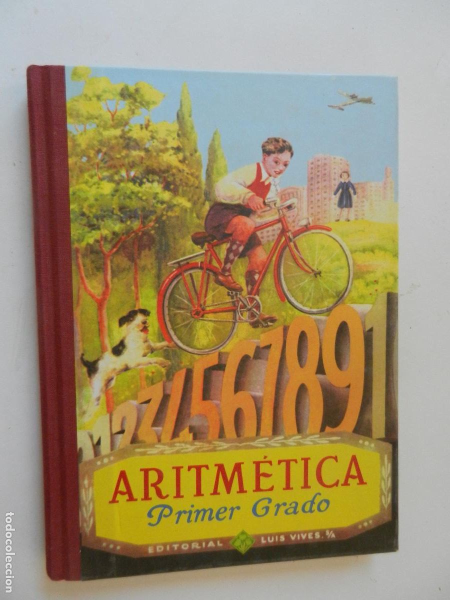 Libros de segunda mano: ARITMETICA - PRIMER GRADO - EDITORIAL LUIS VIVES - SA- EDC FACSIMIL 2007