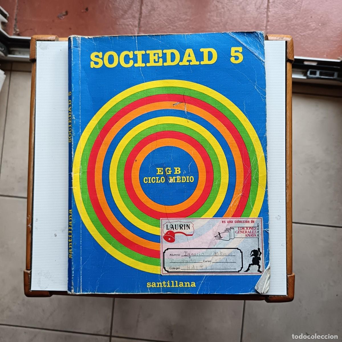 Libros de segunda mano: LIBRO TEXTO EGB SOCIEDAD 5 ED SANTILLANA
