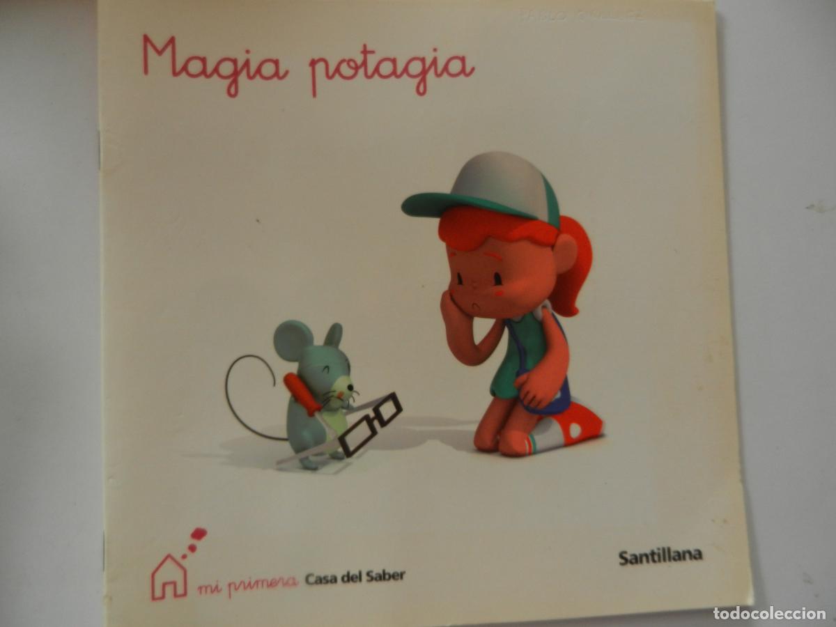Libros de segunda mano: MAGIA POTAGIA - MI PRIMERA CASA DEL SABER - SANTILLANA - EDUCACION INFANTIL- 2009