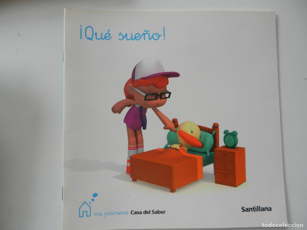 Libros de segunda mano: &iexcl;QUE SUE&Ntilde;O! - MI PRIMERA CASA DEL SABER - SANTILLANA - EDUCACION INFANTIL- 2009