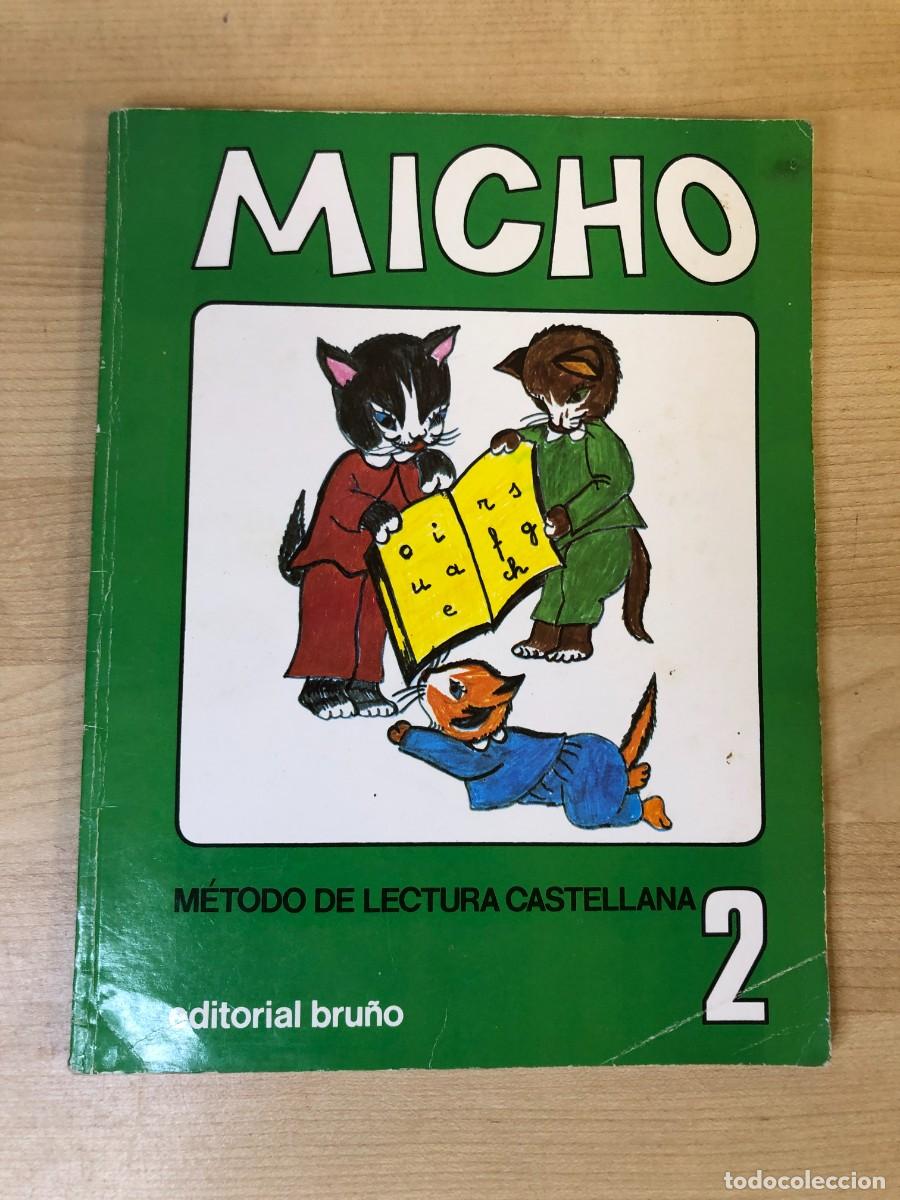 Libros de segunda mano: Micho 2 m&eacute;todo de lectura castellana Editorial Bru&ntilde;o 1990 cartilla escolar