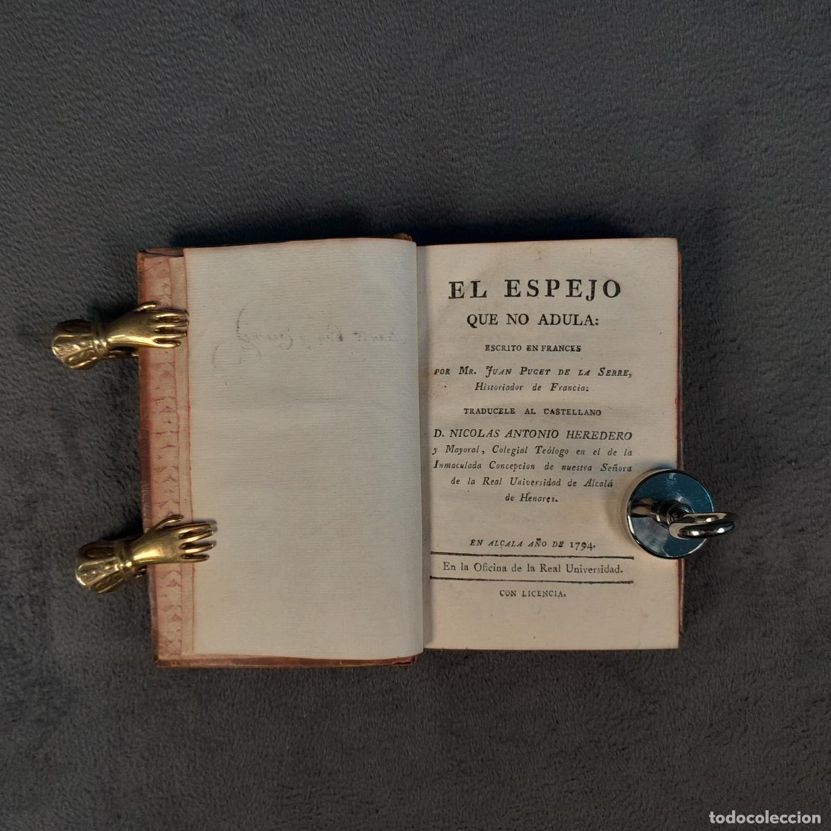Livros em segunda m&atilde;o: TP-68.EL ESPEJO QUE NO ADULA. JEAN PUGET DE LA SERRE. ESPA&Ntilde;A. 1794