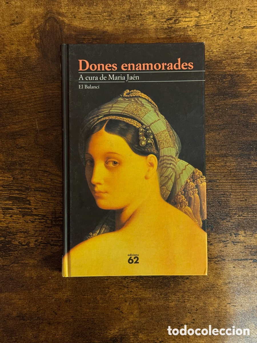 Libros de segunda mano: Dones enamorades &ndash; Maria Ja&eacute;n | tapa dura & psicolog&iacute;a, relato y narrativa rom&aacute;ntica