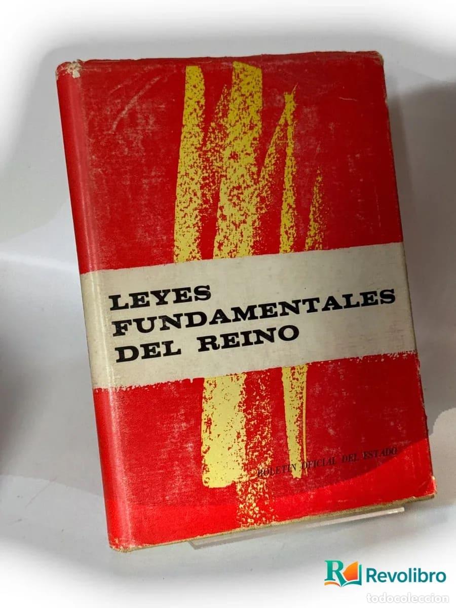 Libros de segunda mano: Leyes Fundamentales del Reino - no disponible