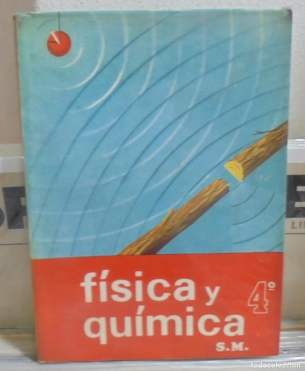 Libros de segunda mano: F&iacute;sica y qu&iacute;mica, 4&ordm; a&ntilde;o. Constantino Marcos, Jacinto Mart&iacute;nez