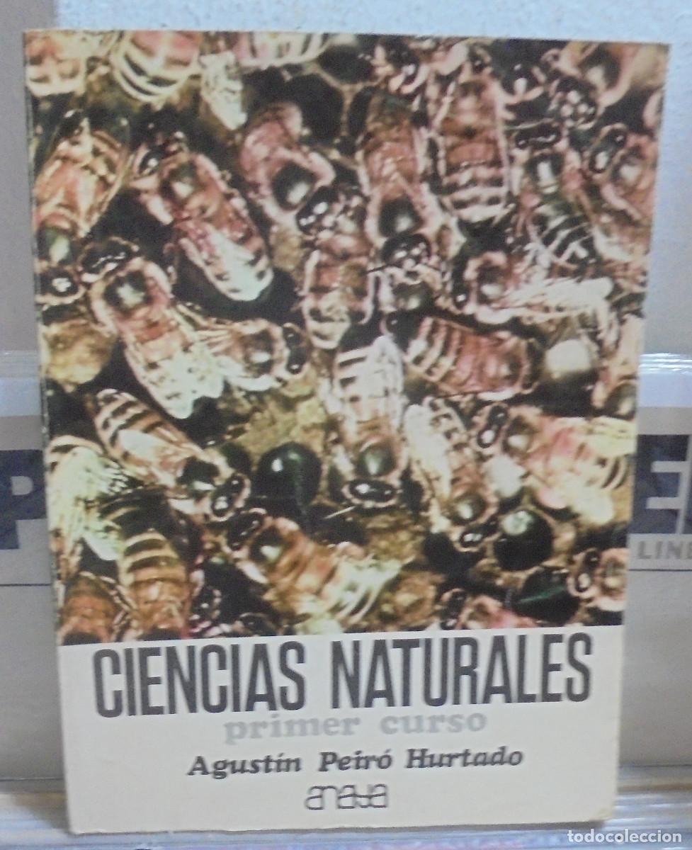 Libros de segunda mano: Ciencias naturales, 1&ordm; curso. agust&iacute;n Peir&oacute; Hurtado