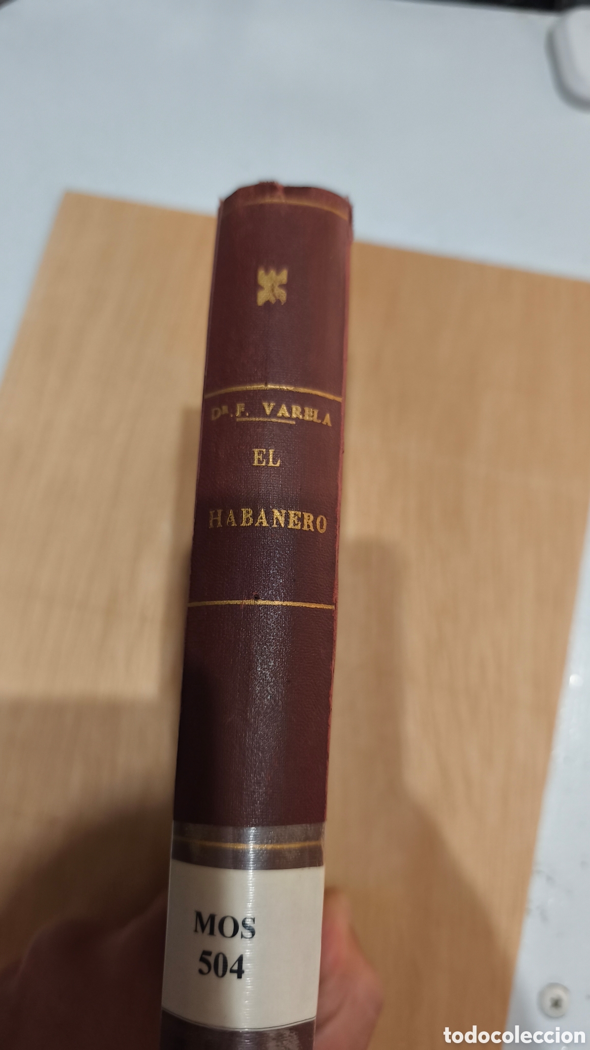 Libros de segunda mano: Libro El Habanero. Dr. F&eacute;lix Varela - Foto 2