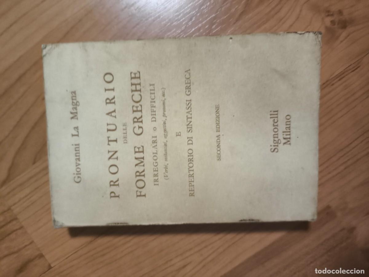 Libros de segunda mano: Prontuario de las formas griegas irregulares o dif&iacute;ciles y repertorio de sintaxis griega