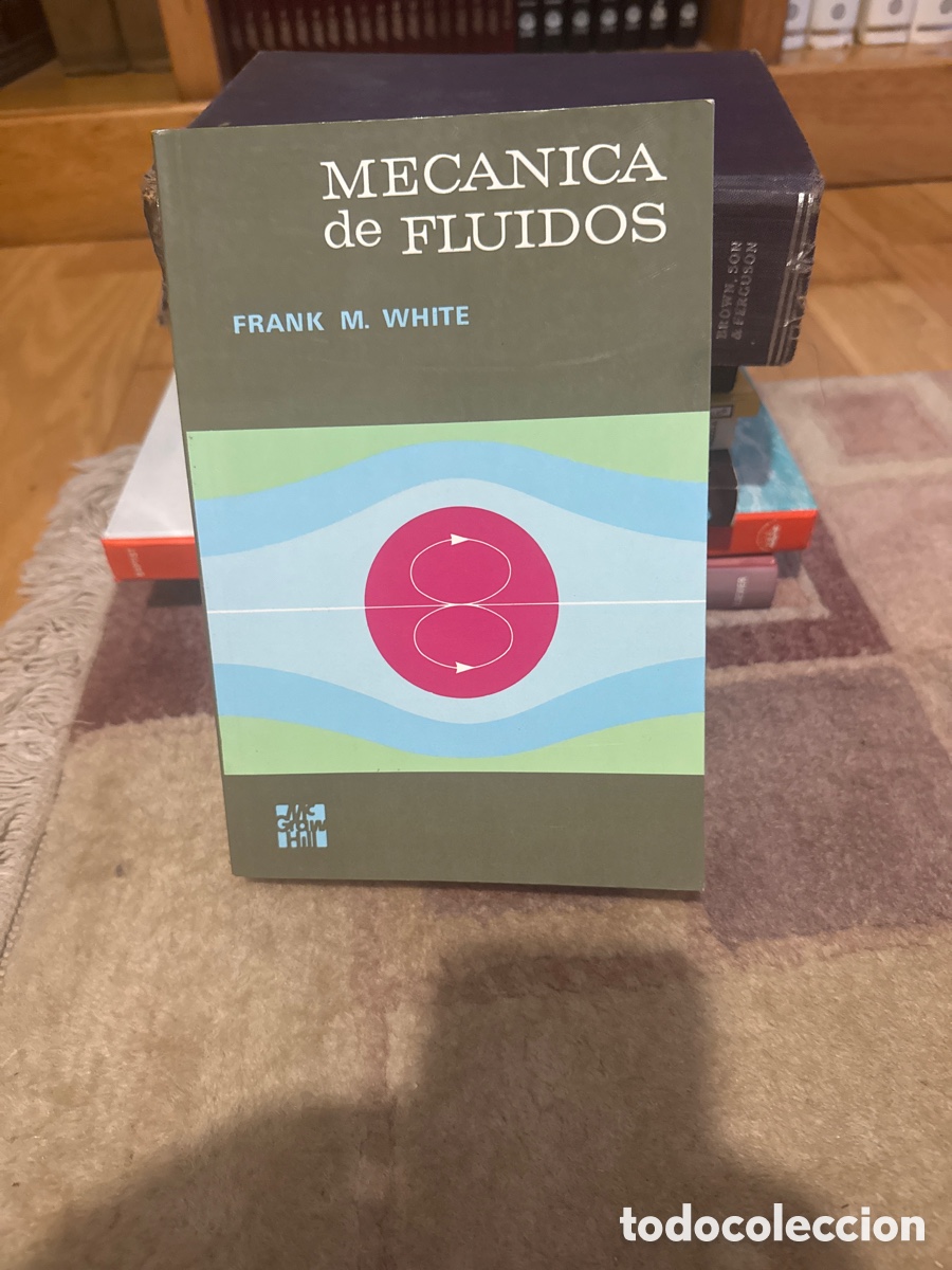 Libros de segunda mano: Mec&aacute;nica de Fluido. Frank M. White