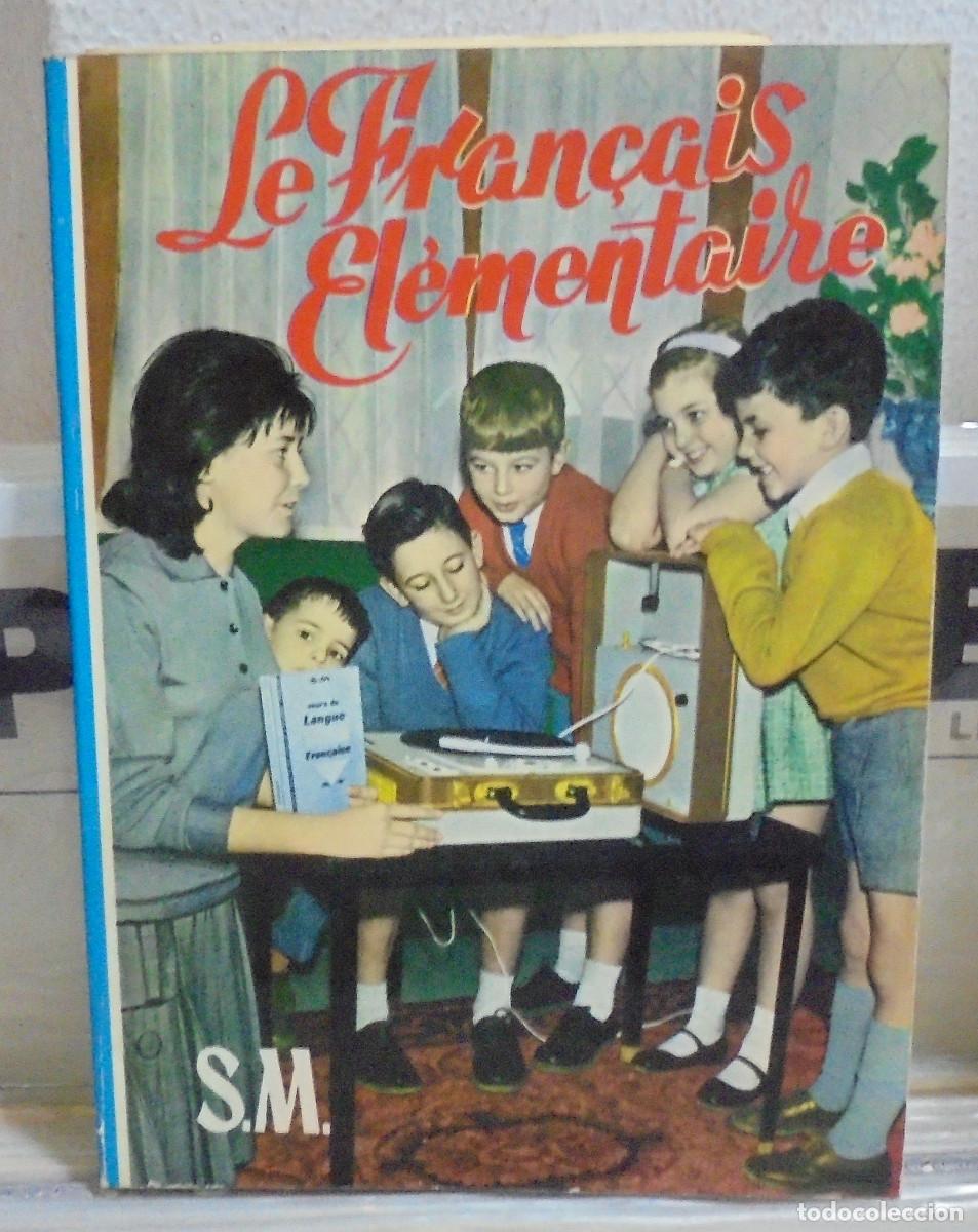 Libros de segunda mano: Le fran&ccedil;ais elementaire (Frances elemental). texto en frances - Foto 1