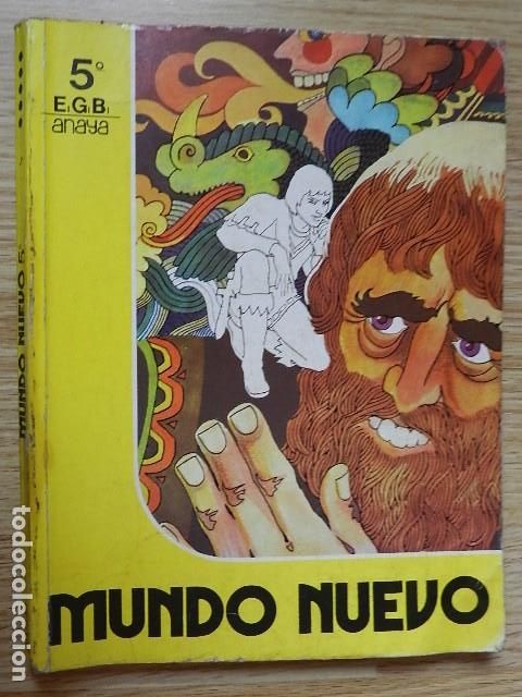 Libros de segunda mano: Mundo nuevo 5&ordm; egb un libro ANAYA a&ntilde;o 1981 Departamento de educaci&oacute;n 5 E.G.B.