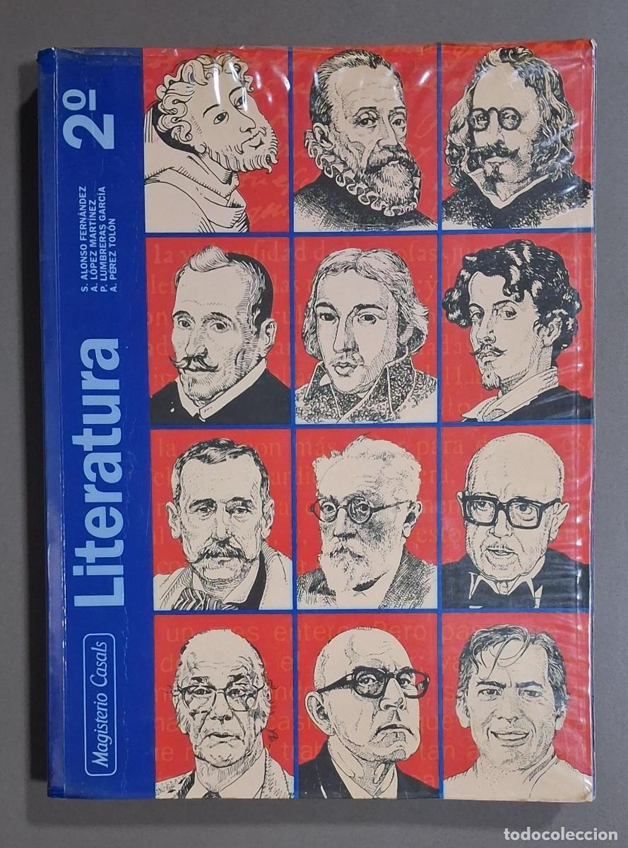 Libros de segunda mano: Literatura 2&ordf;. Alonso, L&oacute;pez, Lumbreras, P&eacute;rez. 1996. Magisterio Casals. Muy buen estado!