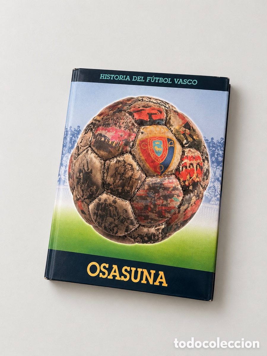 Libros de segunda mano: Tomo III. Historia del f&uacute;tbol. Osasuna