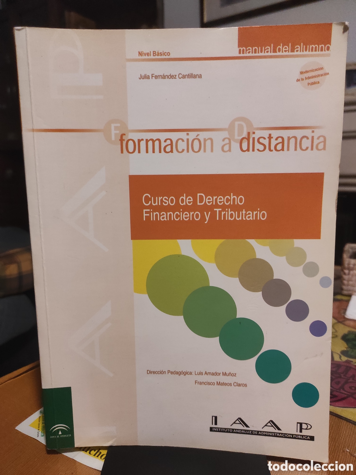 Libros de segunda mano: Curso de Derecho Financiero y Tributario nivel b&aacute;sico de formaci&oacute;n a distancia