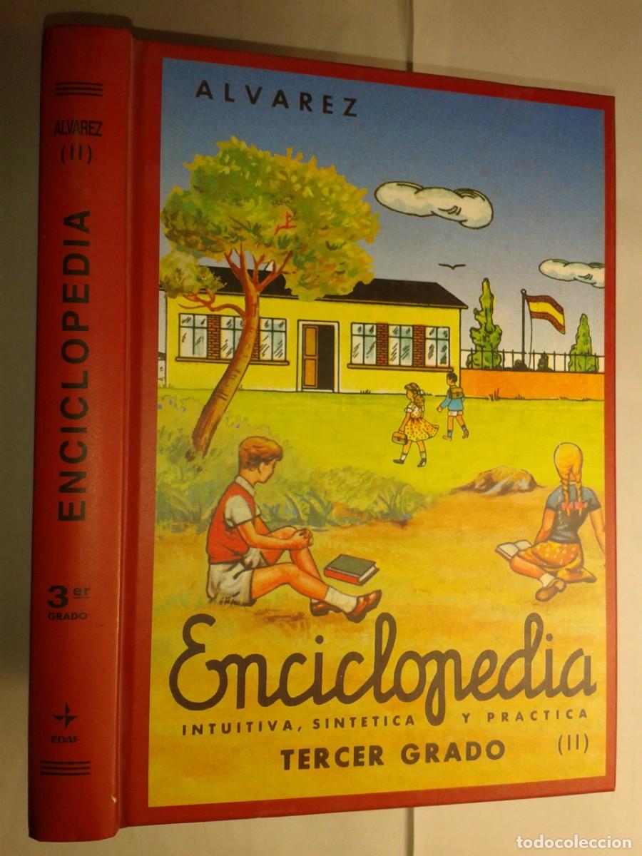 Libros de segunda mano: ENCICLOPEDIA TERCER GRADO ( II ) 2004 ALVAREZ EDITA EDAF FACSIMIL 1966 EDITORIAL MI&Ntilde;&Oacute;N