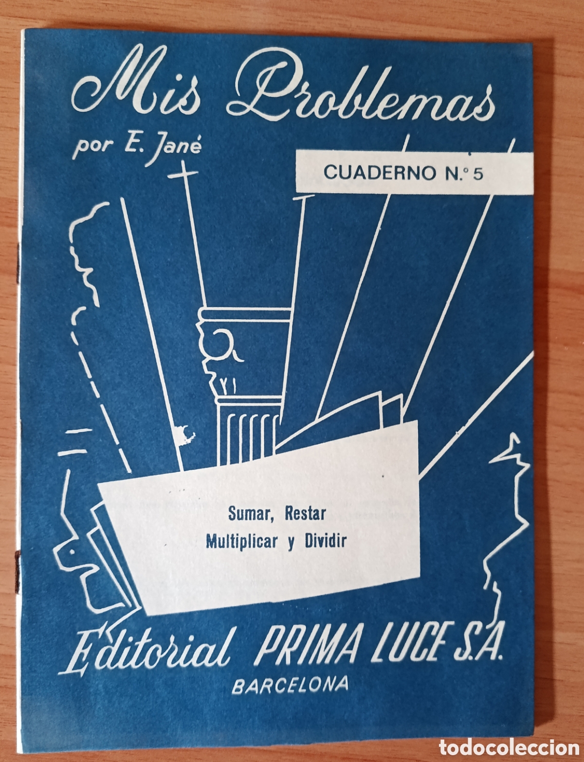 Libros de segunda mano: Cuadernillo escolar Mis problemas num. 5 Ed Prima Luce S.A., sin usar