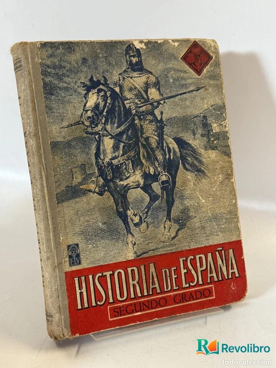 Libros de segunda mano: Historia de Espa&ntilde;a segundo grado - 1&ordf; edici&oacute;n - Luis Vives