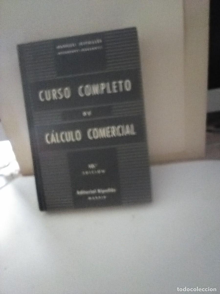 Libros de segunda mano: CALCULO COMERCIAL POR MANUEL RIPOLLES VAQUEZ 10 EDICION A&Ntilde;O 1965