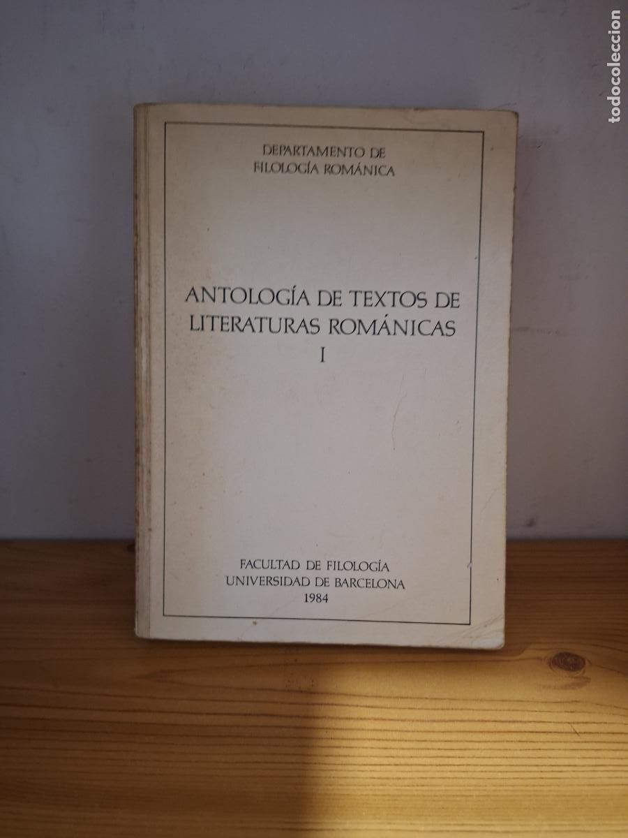 Libros de segunda mano: Antolog&iacute;a de textos de literaturas rom&aacute;nicas I - Facultad de Filolog&iacute;a