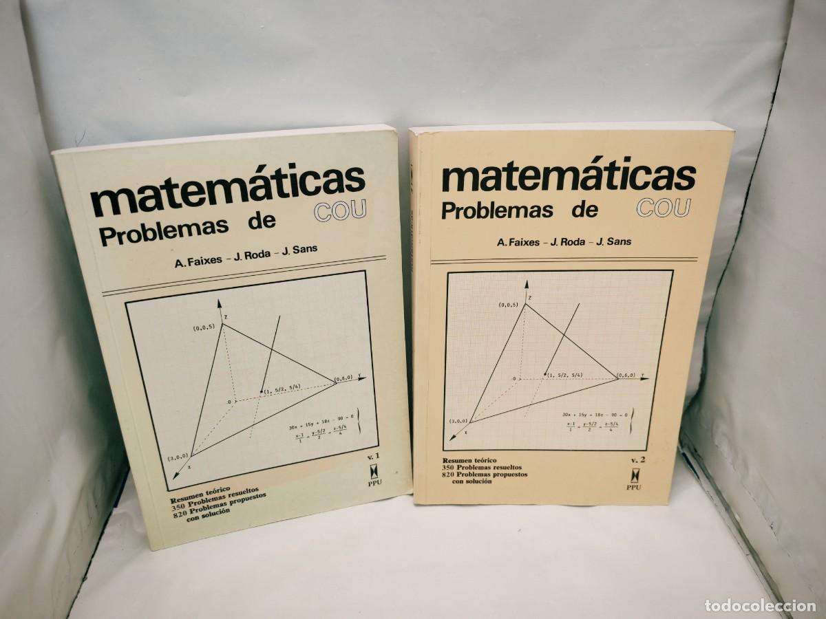 Libros de segunda mano: MATEM&Aacute;TICAS. Problemas de COU, Tomos I y II (Obra completa en 2 tomos)
