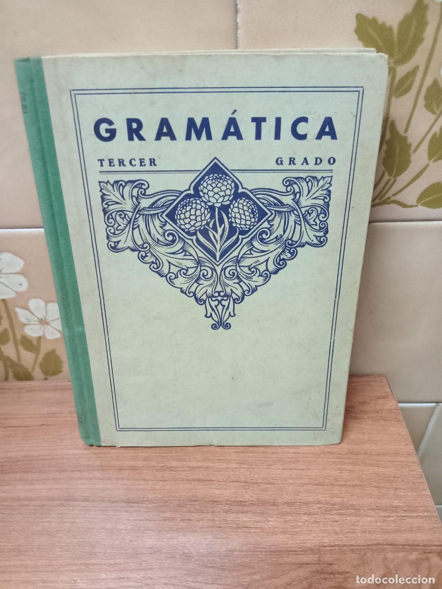 Libros de segunda mano: GRAMATICA - TERCER GRADO - LUIS VIVES - 1947