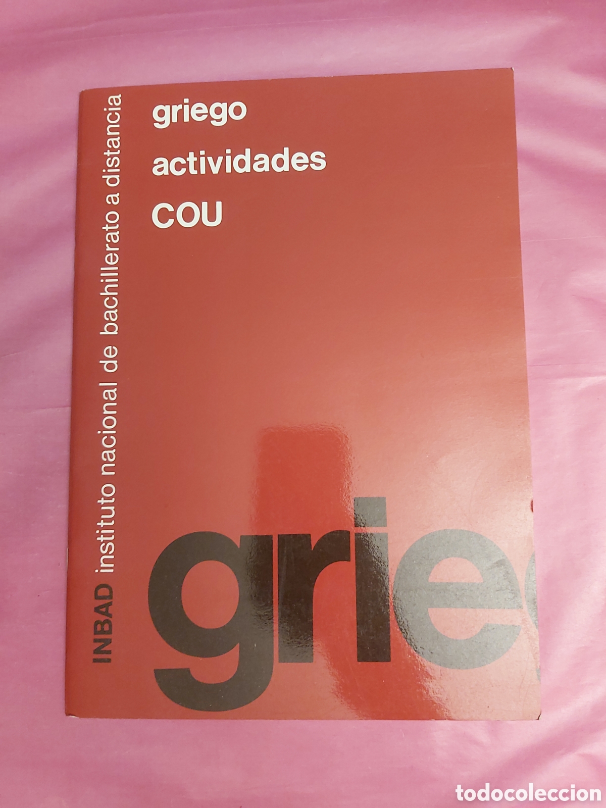 Libros de segunda mano: GRIEGO ACTIVIDADES COU INBAD 1993 ISBN 8436923324
