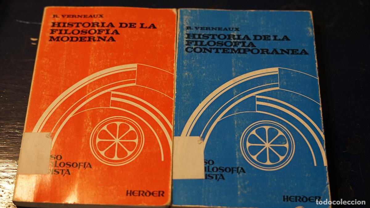 Libros de segunda mano: R. Verneaux - Historia de la filosof&iacute;a moderna y contemporanea - Herder
