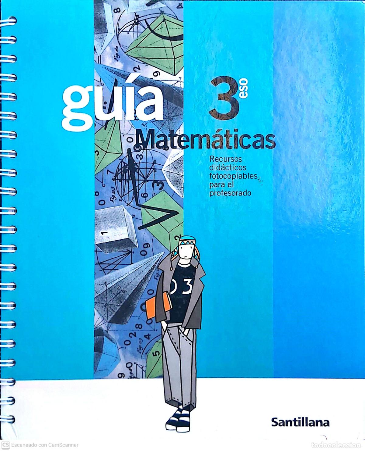 Libros de segunda mano: Gu&iacute;a 3&ordm; ESO Matem&aacute;ticas. Santillana. Recursos did&aacute;cticos fotocopiables para el profesorado. Direcc