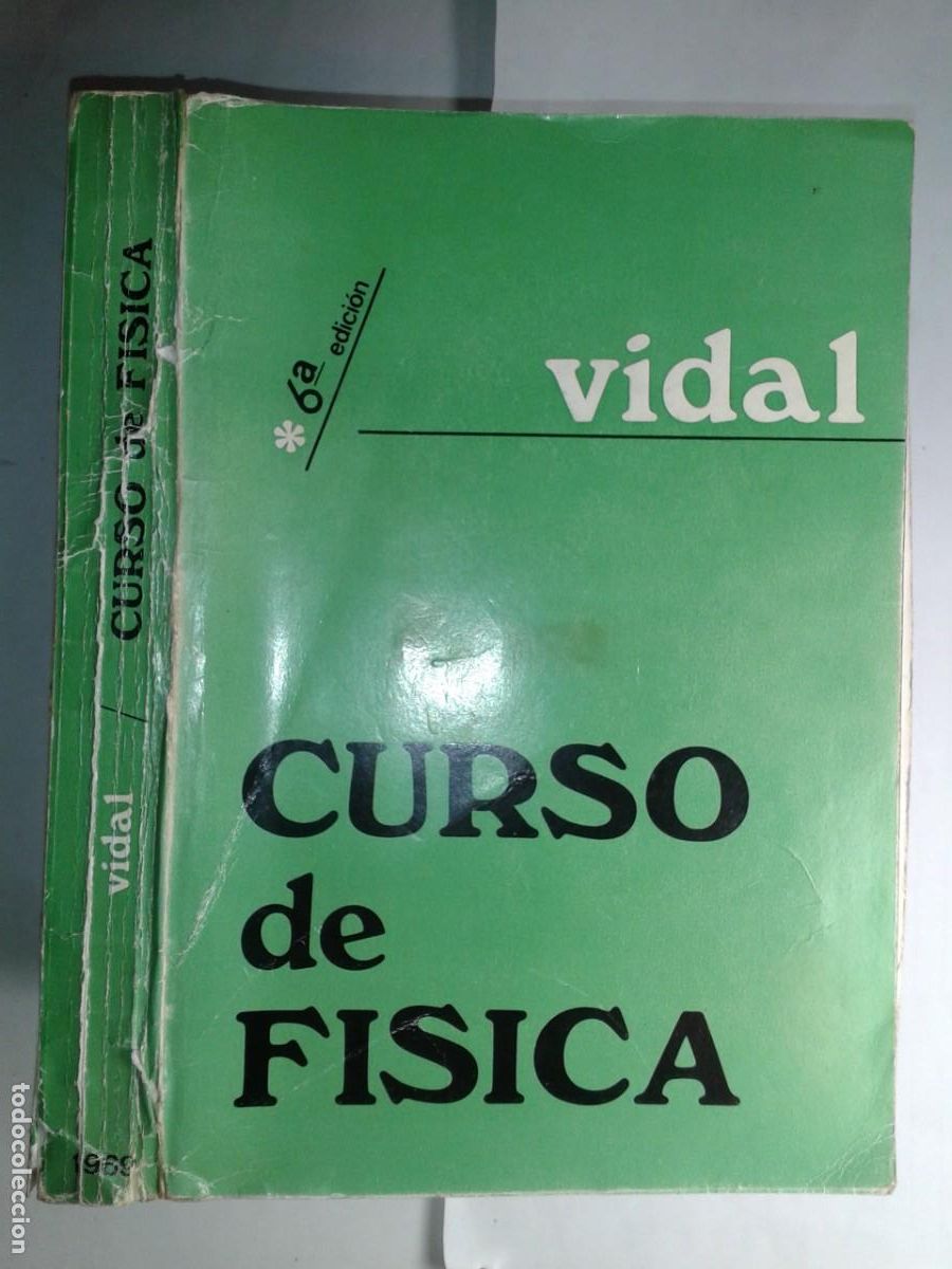 Libros de segunda mano: CURSO DE F&Iacute;SICA 1969 JOS&Eacute; M.&ordf; VIDAL LLENAS 6&ordf; EDICI&Oacute;N EL AUTOR LIBRERIA HERDER