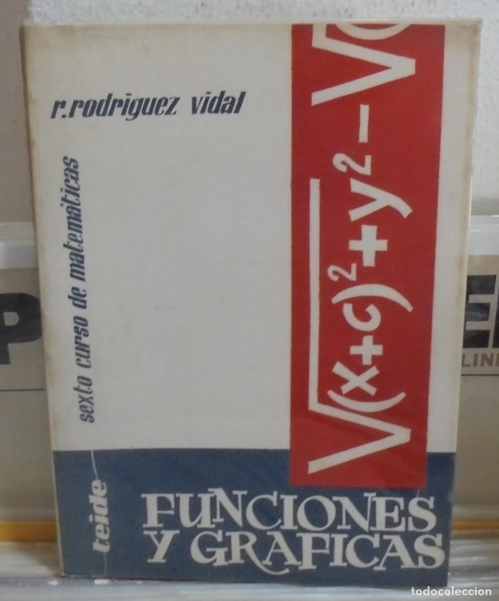 Libros de segunda mano: Funciones y gr&aacute;ficas. Sexto curso de matem&aacute;ticas. R. Rodriguez Vidal - Foto 1