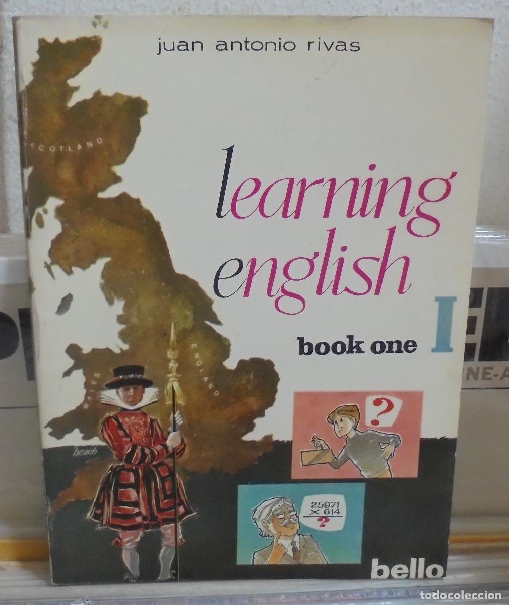 Libros de segunda mano: Learning english, bokk one (m&eacute;todo de ingles para espa&ntilde;oles). Juan Antonio Rivas