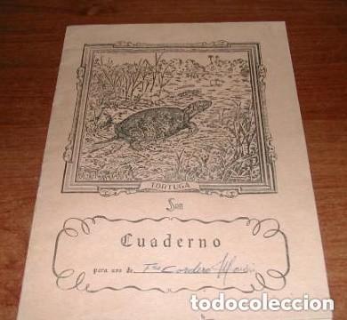 Libros de segunda mano: CUADERNO ESCOLAR ANTIGUO - SERIE ANIMALES - TORTUGA -con 8 paginas escritas