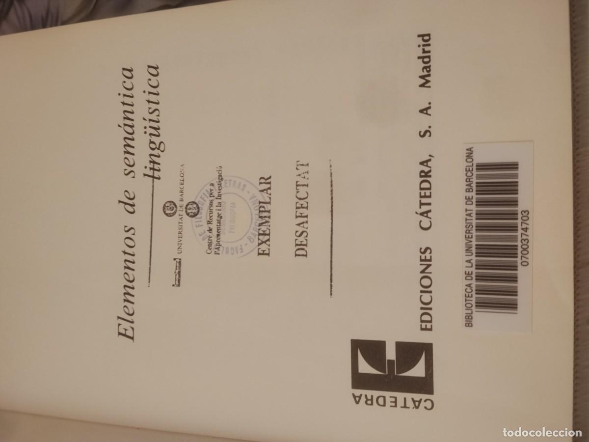 Libros de segunda mano: Elementos de sem&aacute;ntica ling&uuml;&iacute;stica.Ed. C&aacute;tedra - Foto 3