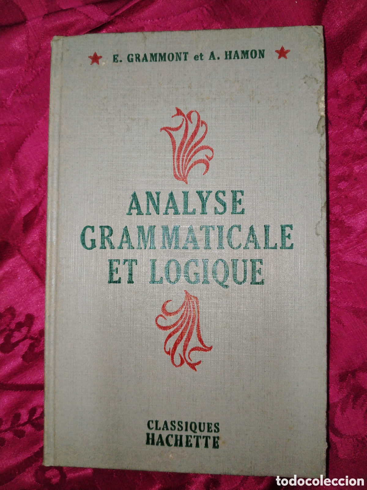 Libros de segunda mano: Analyse grammaticale et l&oacute;gique. Hachette