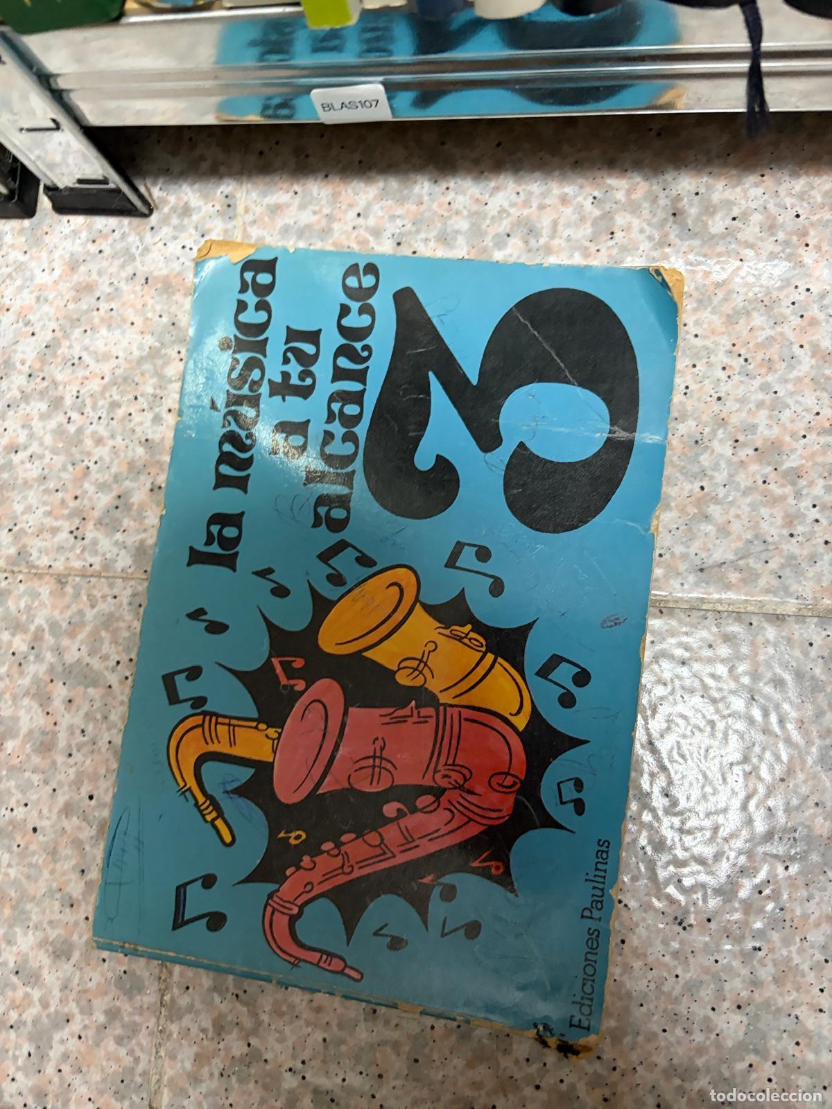 Livres d'occasion: BLAS107 - La m&uacute;sica a tu alcance 3