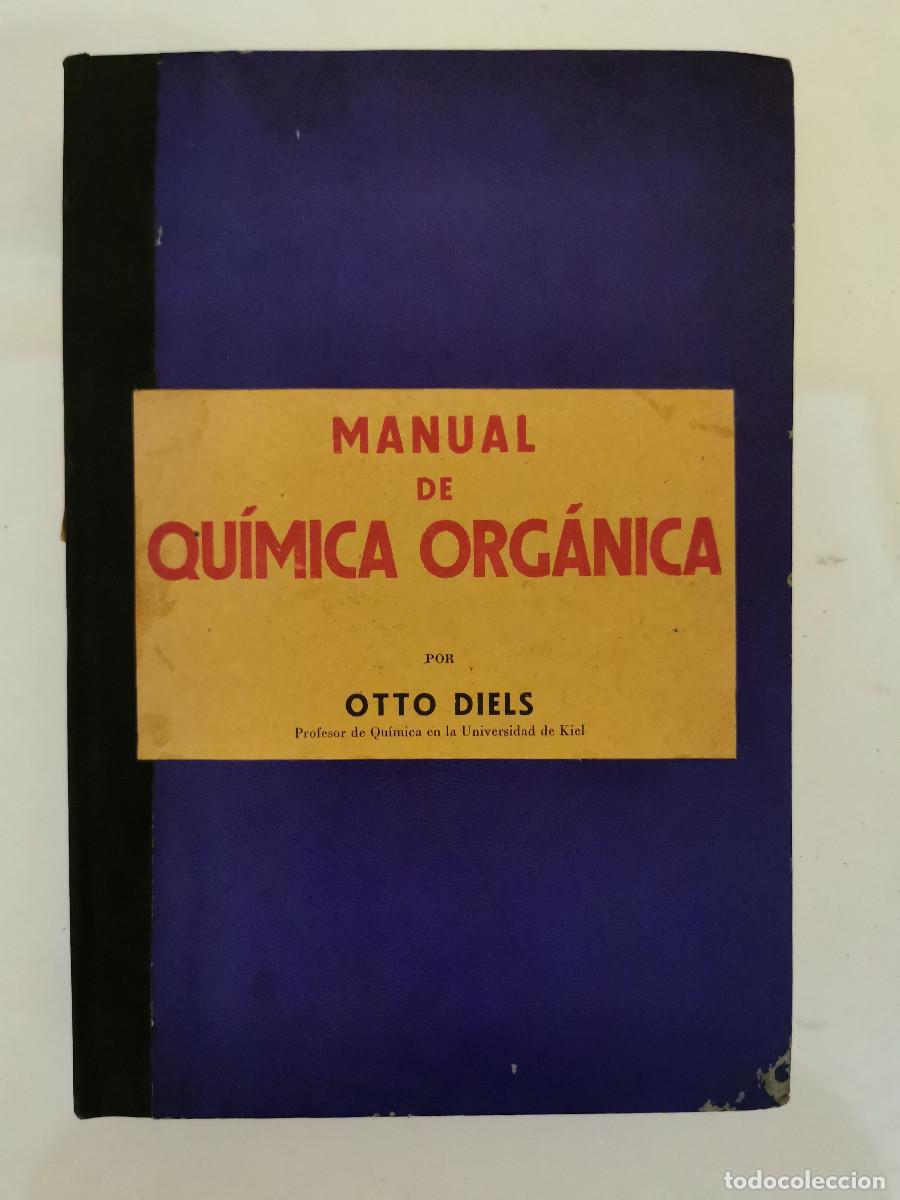 Livros em segunda m&atilde;o: Manual de Quimica Organica - Otto Diels