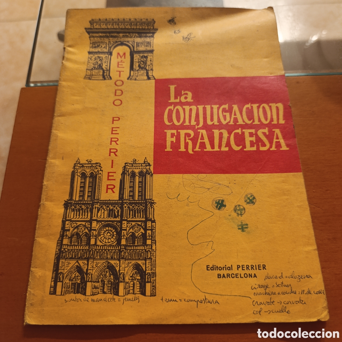 Livros em segunda m&atilde;o: Libro antiguo &rdquo;La Conjugaci&oacute;n Francesa&rdquo; - M&eacute;todo Perrier (A&ntilde;os 50/60)