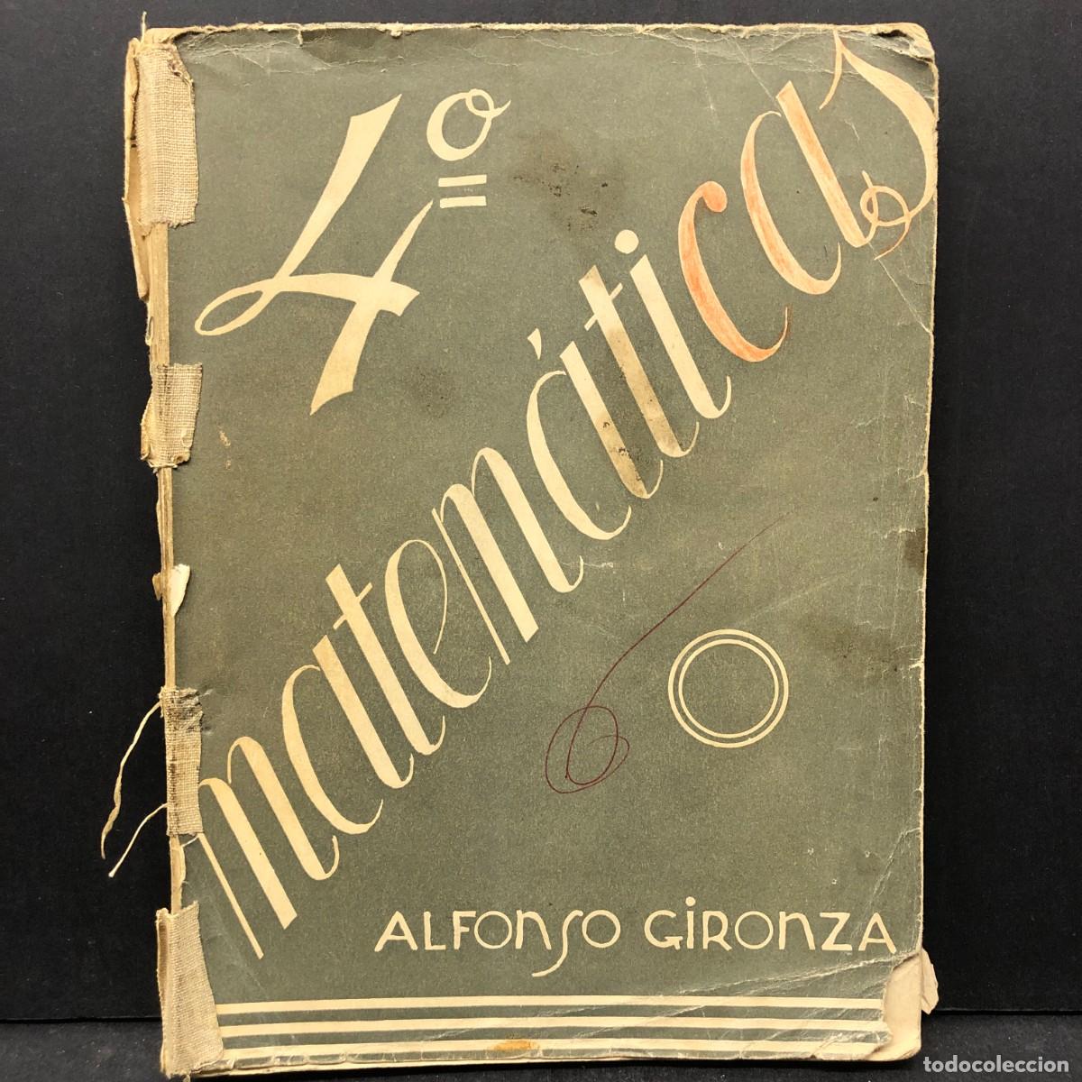 Gebrauchte B&uuml;cher: 4&ordm; MATEM&Aacute;TICAS - ALFONSO GIRONZA - LIBRO DE TEXTO - CUARTO CURSO / 701