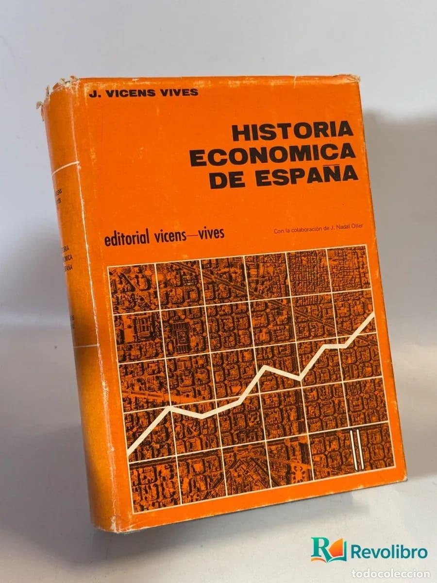 Libri di seconda mano: Manual de historia econ&oacute;mica de Espa&ntilde;a - Jaime Vicens Vives