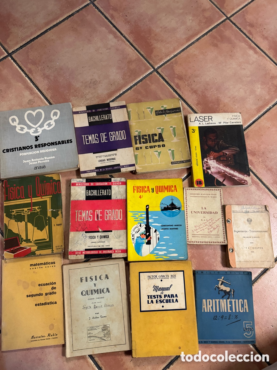 Libros de segunda mano: LOTE 13 LIBROS ESCOLARES ANTIGUOS &ndash; F&Iacute;SICA, QU&Iacute;MICA, MATEM&Aacute;TICAS, PEDAGOG&Iacute;A Y MANUAL MILITAR