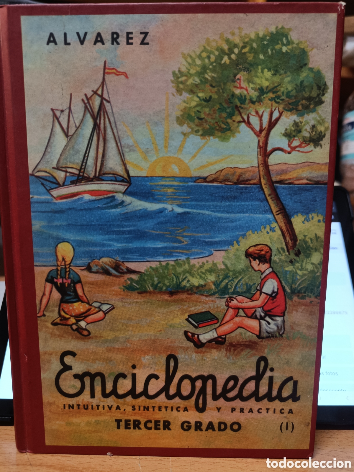 Gebrauchte B&uuml;cher: ENCICLOPEDIA ALVAREZ. INTUITIVA, SINTETICA Y PRACTICA. TERCER GRADO (I) ANTONIO &Aacute;LVAREZ. REEDICION.