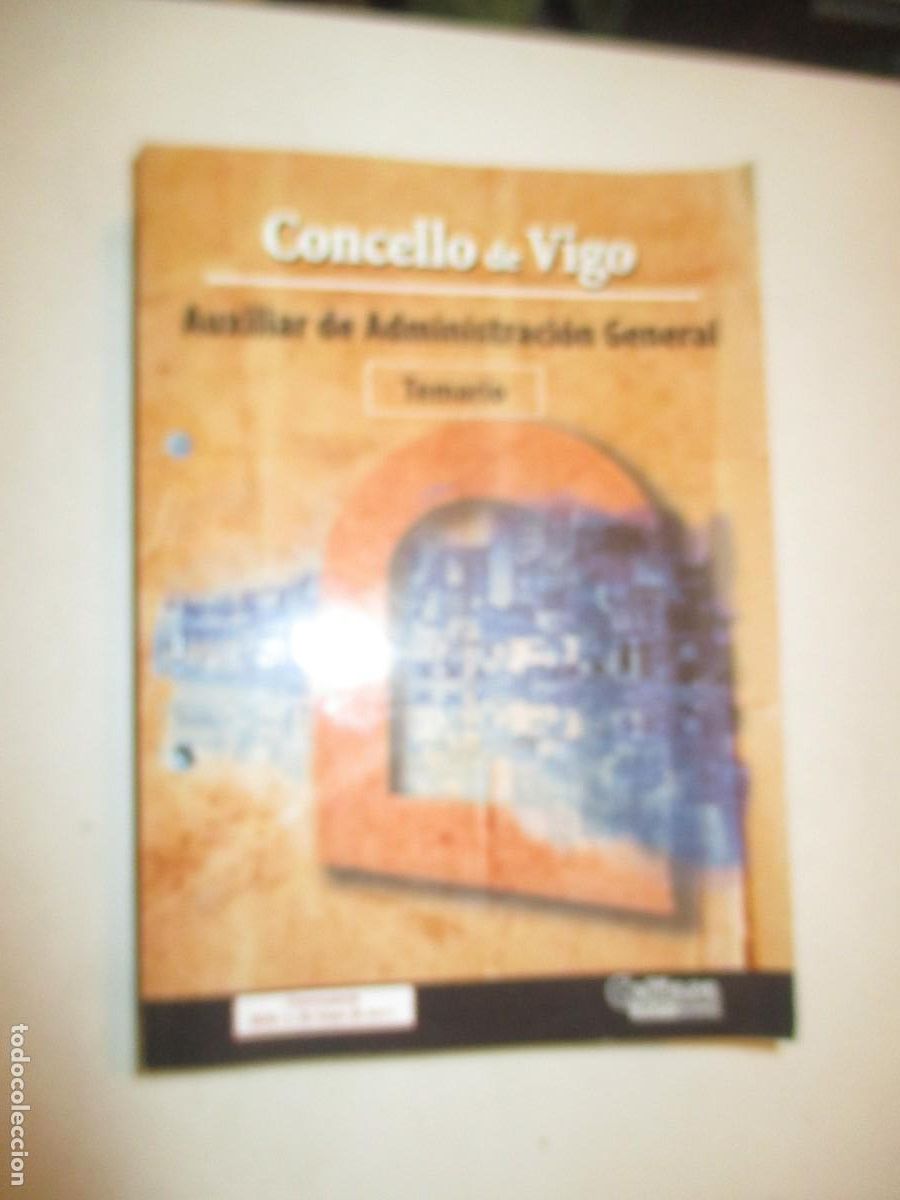 Libros de segunda mano: Auxiliar de administraci&oacute;n general Temario Concello de Vigo W42554