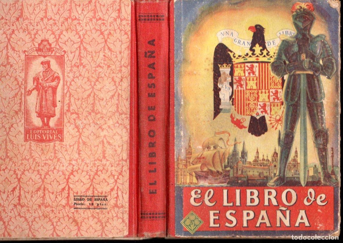 Libros de segunda mano: EL LIBRO DE ESPA&Ntilde;A EDELVIVES (1944) - Foto 1