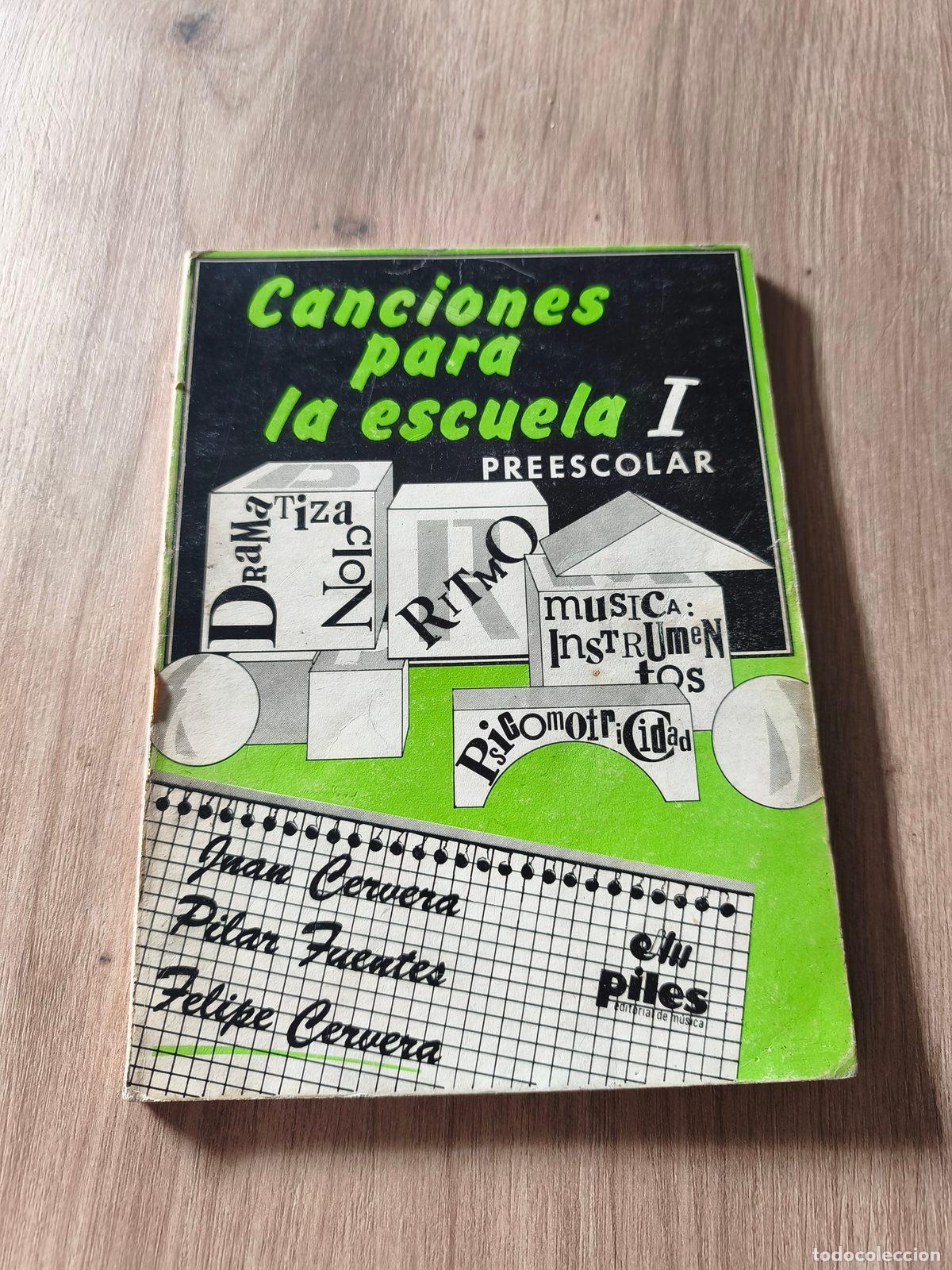 Second hand books: Canciones para la escuela I Preescolar