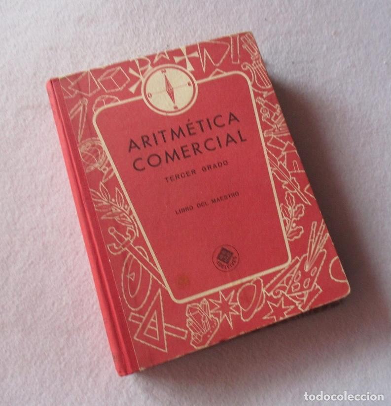 Libros de segunda mano: ARITMETICA COMERCIAL - TERCER GRADO, LIBRO DEL MAESTRO - Foto 5