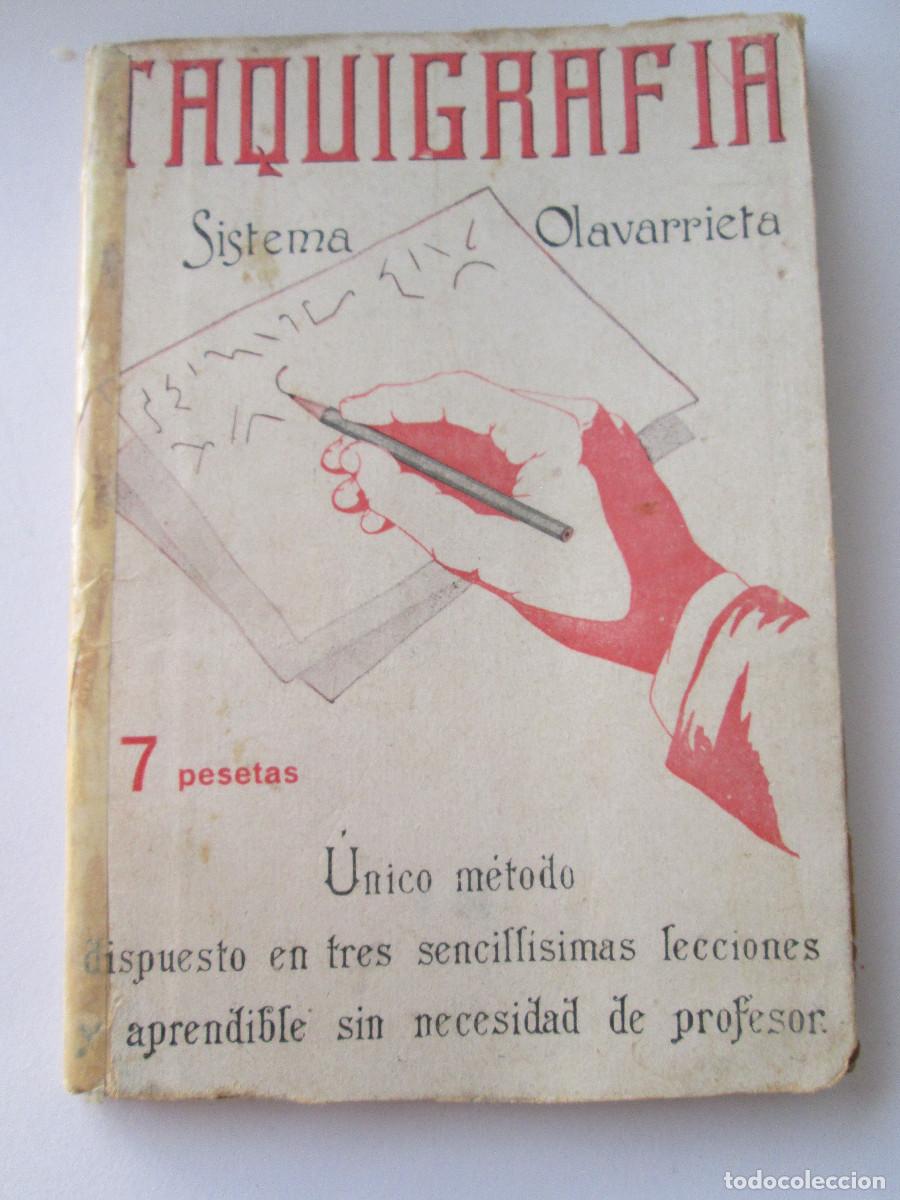 Libros de segunda mano: TAQUIGRAFIA - SISTEMA OLAVARRIETA - NUEVA TAQUIGRAFIA ESPA&Ntilde;OLA - EDICIONES IBERICAS
